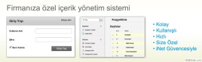 Firmanıza özel içerik yönetim sistemi, Hızlı kullanışlı size özel, herkesin kullanabileceği kolaylıkta